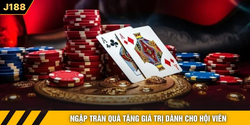 Ngập tràn quà tặng giá trị dành cho hội viên